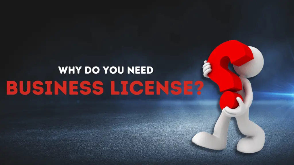 3D figure holding a red question mark with the text 'Why do you need a business license?